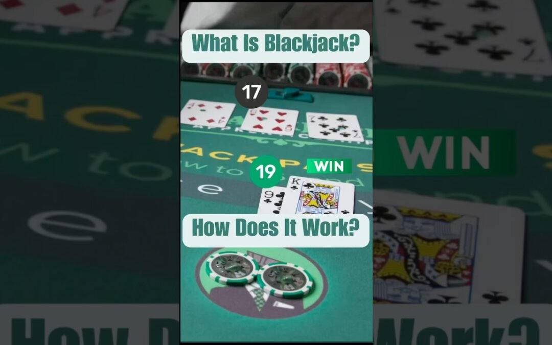 Blackjack 101: How Do You Play?